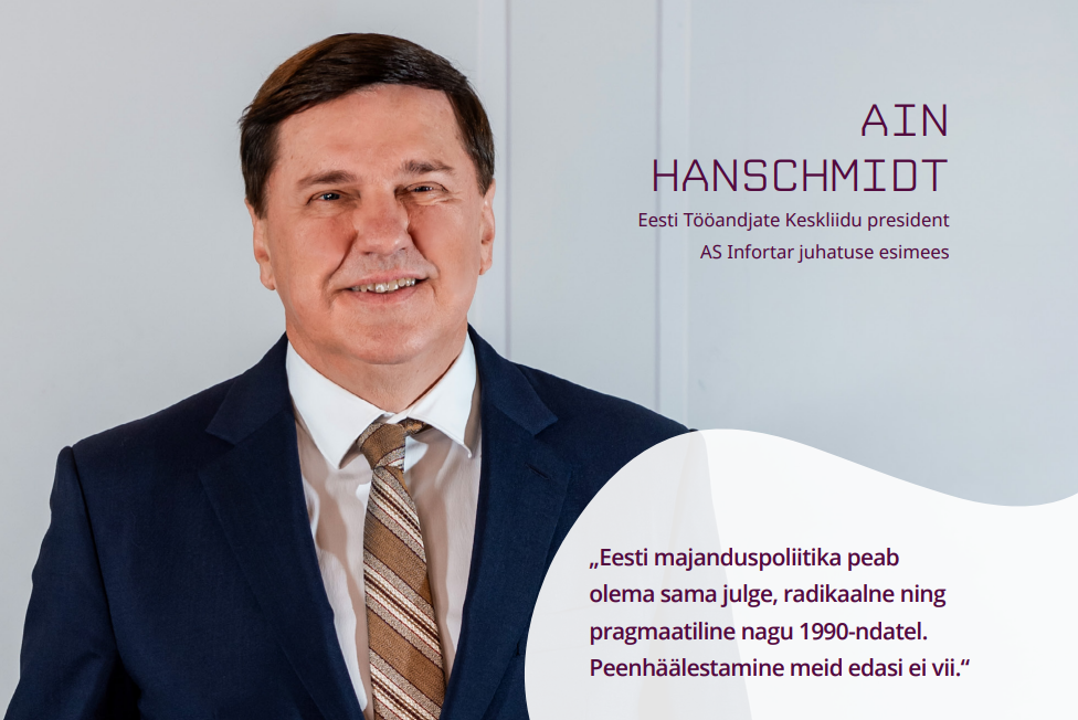 Eesti Tööandjate Keskliidu president ja AS Infortar juhatuse esimees Ain Hanschmidt. Foto: Maido Parv